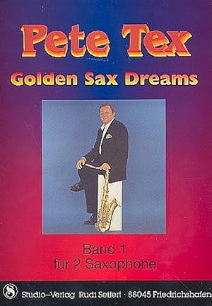 Bild des Verkufers fr Golden Sax Dreams Band 1:fr 2 Saxophone (B/Es) und C-Stimme (Klavier/Keyboard) zum Verkauf von Smartbuy