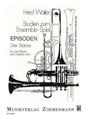 Bild des Verkufers fr Episoden - 3 Stckefr 2 Oboen und Englischhorn : Partitur und Stimmen zum Verkauf von Smartbuy