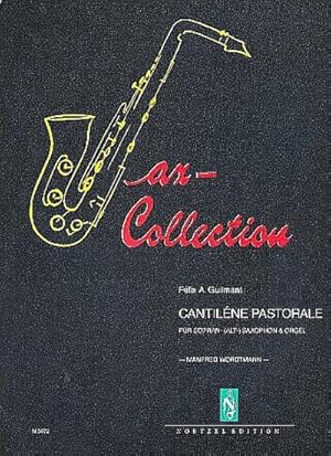 Seller image for Sax-Collection Cantilene Pastoralefr Sopransaxophon (Altsaxophon) und Orgel for sale by Smartbuy