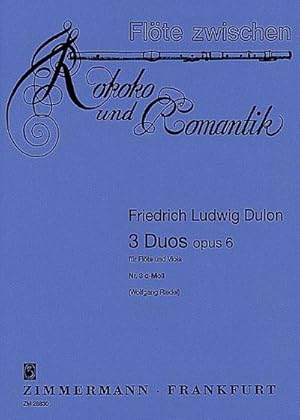 Bild des Verkufers fr 3 Duos op.6 Band 3 (Nr.3)Duo d-Moll fr Flte und Viola zum Verkauf von Smartbuy