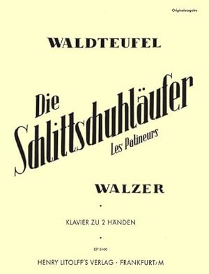Seller image for Die Schlittschuhlaufer (Les Patineurs) op. 183 for sale by Smartbuy