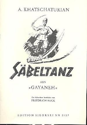 Bild des Verkufers fr Sbeltanz aus dem Ballett 'Gayaneh'fr Akkordeon zum Verkauf von Smartbuy