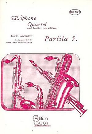 Bild des Verkufers fr Partita d minor no.5for 4 saxophones (SATB) and guitar da lib. : score and parts zum Verkauf von Smartbuy