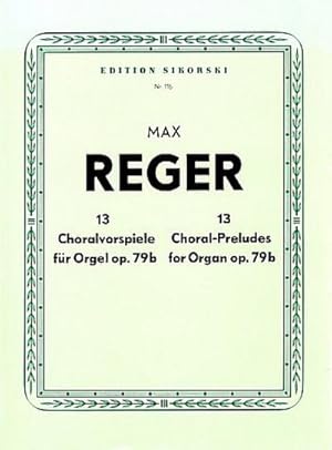 Bild des Verkufers fr 13 Choralvorspiele op.79bfr Orgel zum Verkauf von Smartbuy