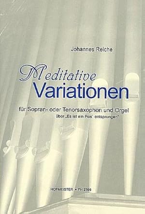 Bild des Verkufers fr Meditative Variationen ber Es ist ein Rosentsprungen fr Saxophon in B und Orgel zum Verkauf von Smartbuy