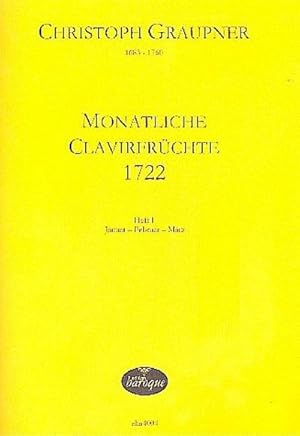 Seller image for Monatliche Clavierfrchte 1722 Band 1 (Januar - Februar - Mrz)fr Tasteninstrumente for sale by Smartbuy