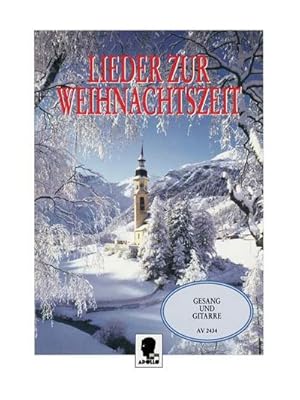 Immagine del venditore per Lieder zur Weihnachtszeitfr Gesang und Gitarre (dt) venduto da Smartbuy