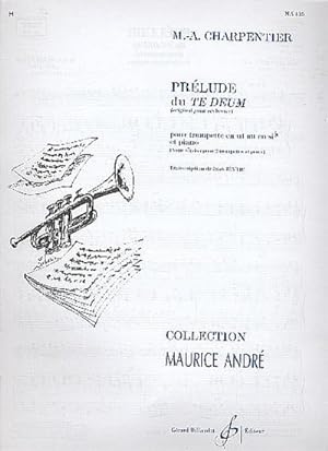 Bild des Verkufers fr Prelude du Te Deumpour trompette en ut ou si et piano zum Verkauf von Smartbuy