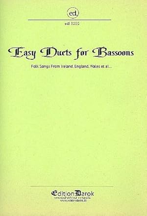 Bild des Verkufers fr Easy Duets for BassoonsFolk songs from Ireland, England and Wales : score zum Verkauf von Smartbuy