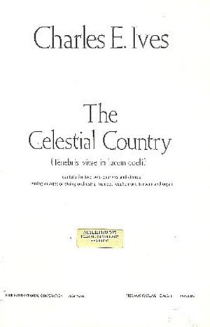 Bild des Verkufers fr The Celestial Country Cantata for 2 soloquartets and chorus, strings, trumpets, euphonium, timpani, organ : choral score zum Verkauf von Smartbuy