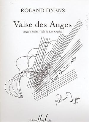 Bild des Verkufers fr Valse des anges pourguitare solo : vals de los angeles zum Verkauf von Smartbuy