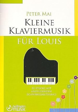 Bild des Verkufers fr Kleine Klaviermusik fr Louisfr Klavier zum Verkauf von Smartbuy