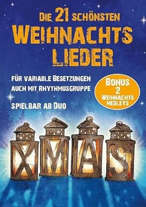 Bild des Verkufers fr Die 21 schnsten Weihnachtsliederfr 2-x Instrumente (Sinfonieorchester) (Rhythmusgruppe ad lib) : Violine (1. Stimme) zum Verkauf von Smartbuy