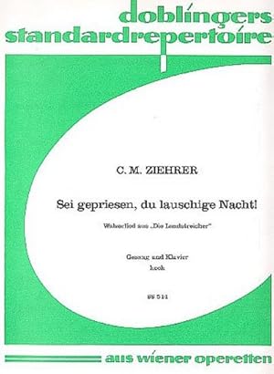 Bild des Verkufers fr Sei gepriesen du lauschige Nachtaus Die Landstreicher : für hohe Singstimme und Klavier zum Verkauf von Smartbuy