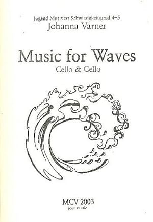 Bild des Verkufers fr Music for Wavesfr 2 Violoncelli : 2 Spielpartituren zum Verkauf von Smartbuy