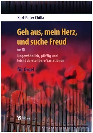 Bild des Verkufers fr Geh aus, mein Herz, und suche Freud op.42fr Orgel zum Verkauf von Smartbuy