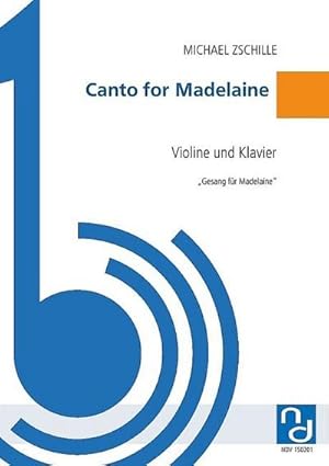 Bild des Verkufers fr Canto for Madelainefr Violine und Klavier zum Verkauf von Smartbuy