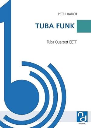 Bild des Verkufers fr Tuba Funkfr 2 Euphonien und 2 Tuben : Partitur und Stimmen zum Verkauf von Smartbuy