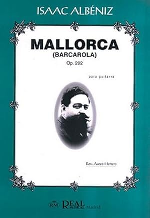 Imagen del vendedor de Mallorca (Barcarola) op.202para guitarra a la venta por Smartbuy