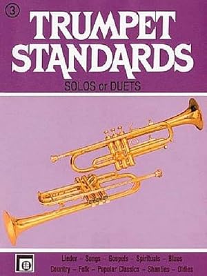 Bild des Verkufers fr Trumpet Standards Band 3Die schnsten Melodien in : leichtester Spielart zum Verkauf von Smartbuy