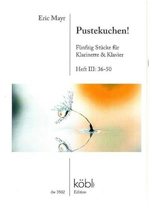 Bild des Verkufers fr Pustekuchen! - 50 Stcke Band 3 Nr.36-50fr Klarinette und Klavier zum Verkauf von Smartbuy