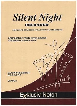 Bild des Verkufers fr Silent Night Reloadedfr 5 Saxophone (S/AAA/TTBar) : Partitur und Stimmen zum Verkauf von Smartbuy
