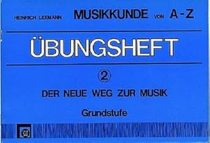 Imagen del vendedor de bungsheft 2, Musikkunde A-Z a la venta por Smartbuy