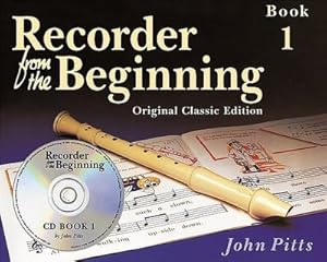 Seller image for Recorder from the Beginning vol.1(+CD) for children aged 7 upwards : a soprano recorder course in 3 stages for sale by Smartbuy