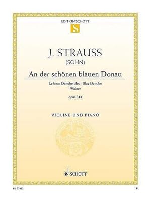 Bild des Verkufers fr An der schnen blauen Donau op. 314fr Violine und Klavier zum Verkauf von Smartbuy