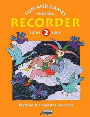 Bild des Verkufers fr Fun and Games with the RecorderTune book 2 for 1-4 recorders and : piano zum Verkauf von Smartbuy