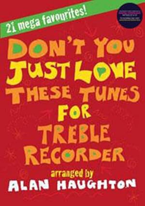 Bild des Verkufers fr Don't You just love these Tunes (+CD) :for treble recorder and piano zum Verkauf von Smartbuy