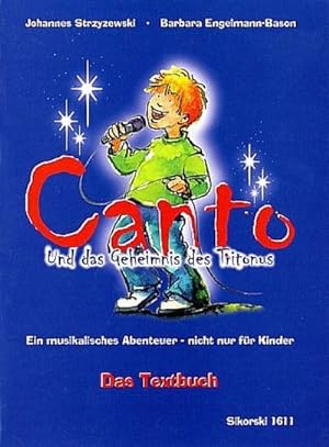 Bild des Verkufers fr Canto und das Geheimnis des TritonusTextbuch : Ein musikalisches Abenteuer zum Verkauf von Smartbuy