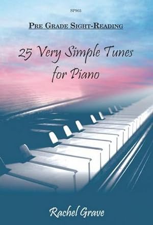 Seller image for 25 very simple Tunes Pre GradeSight-Reading for piano for sale by Smartbuy
