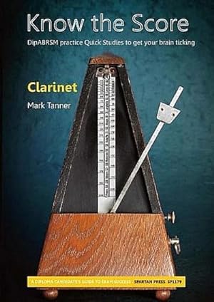 Bild des Verkufers fr Know the Score for clarinet zum Verkauf von Smartbuy