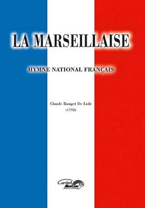 Image du vendeur pour La Marseillaisefor voice and piano mis en vente par Smartbuy