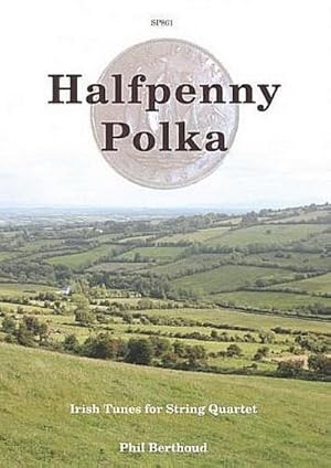 Immagine del venditore per Halfpenny Polka for string quartetscore and parts venduto da Smartbuy