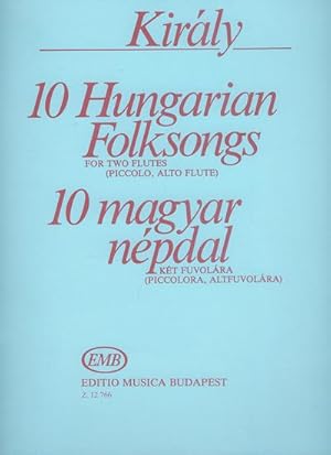 Bild des Verkufers fr 10 Hungarian Folksongs for 2 flutes(piccolo, alto flute) zum Verkauf von Smartbuy