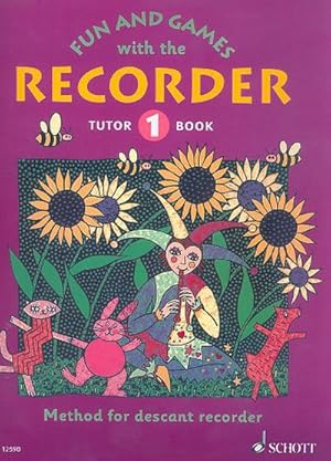 Bild des Verkufers fr Fun and Games with the Recordervol.1 : tutor book zum Verkauf von Smartbuy