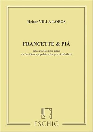 Bild des Verkufers fr Villa-Lobos Villa-Lobos Franc. & Pia N 7 Piano (Francette EstPiano zum Verkauf von Smartbuy