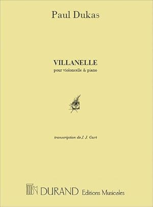 Bild des Verkufers fr Dukas Villanelle Violoncelle-PianoVioloncello or 2 Violoncelli and Piano zum Verkauf von Smartbuy