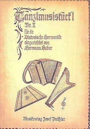 Bild des Verkufers fr Tanzlmusistckl aus Tirol und dem Salzburger Land Band 2fr diatonische Harmonika zum Verkauf von Smartbuy