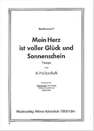 Bild des Verkufers fr Holzschuh, AlfonsMein Herz Ist Voller Glueck Und : Diatonische Handharmonika zum Verkauf von Smartbuy