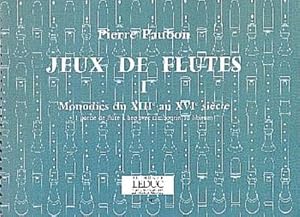 Bild des Verkufers fr Jeux de flutes 1 1partie deflute a bec avec tambourin ad lib. : monodies du xiii. au xvi.siecle n zum Verkauf von Smartbuy