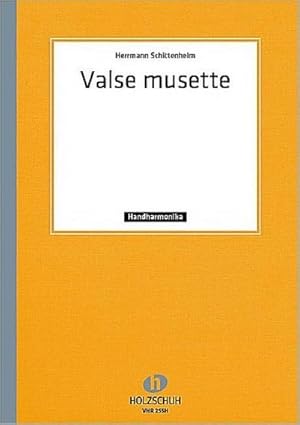 Bild des Verkufers fr Valse musettefr Handharmonika (mit 2. Stimme) zum Verkauf von Smartbuy