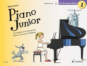 Bild des Verkufers fr Piano junior - Performance Book vol.1 :for piano (en) : score zum Verkauf von Smartbuy