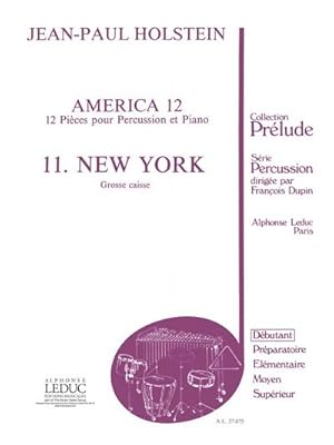 Bild des Verkufers fr AMERICA 12 12 PIECES POUR PERCUS-SION ET PIANO 11., NEW YORK : GROSSE CAISSE PARTITION+1PARTIE R zum Verkauf von Smartbuy