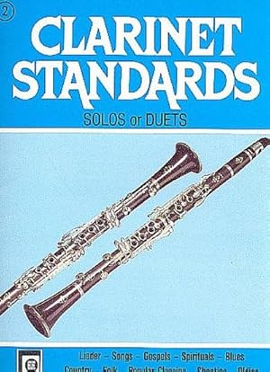 Bild des Verkufers fr Clarinet Standards Band 2die schnsten Melodien in : leichtester Spielart zum Verkauf von Smartbuy
