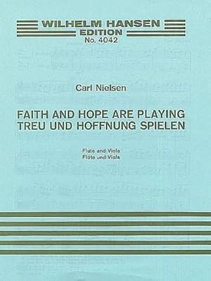 Bild des Verkufers fr Faith and Hope are playing for flute and viola2scores zum Verkauf von Smartbuy