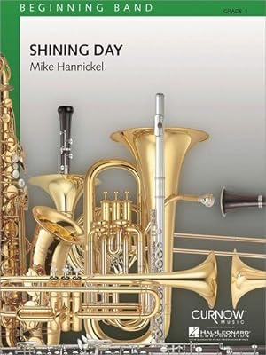 Immagine del venditore per Mike Hannickel, Shining DayConcert Band/Harmonie : Partitur venduto da Smartbuy