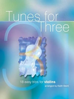 Bild des Verkufers fr Tunes for Threefor 3 violins : score zum Verkauf von Smartbuy